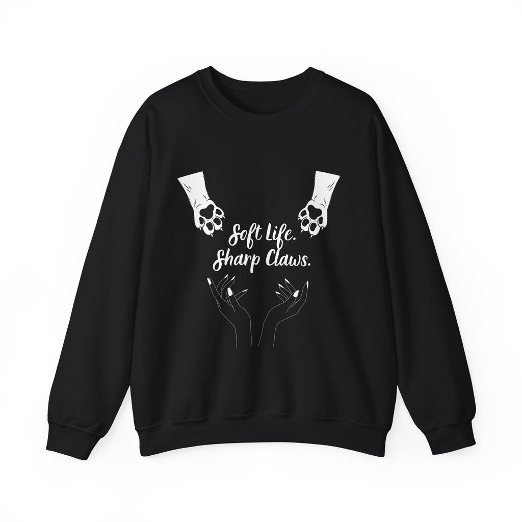 Soft Life. Sharp Claws. Crewneck